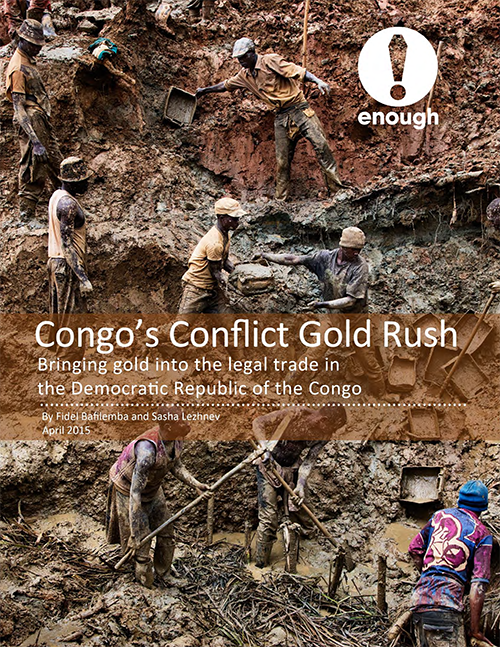 Congo's Conflict Gold Rush: Bringing Gold into the Legal Trade in the Democratic Republic of the Congo